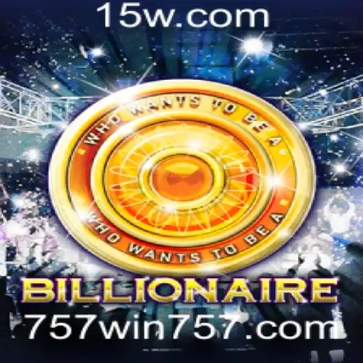 Descobrindo o Universo do Jogo Billionaire e a Plataforma win757.con
